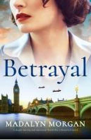 Betrayal de Madalyn Morgan