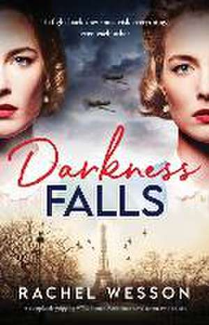 Darkness Falls de Rachel Wesson