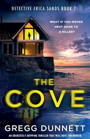 The Cove de Gregg Dunnett