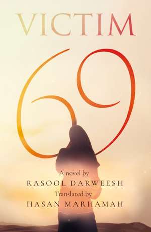 Victim 69 de Rasool Darweesh