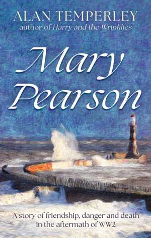 Mary Pearson de Alan Temperley