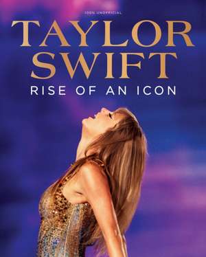 ISBN 9781805215240 Taylor Swift Rise of an Icon de Book Future Publishing