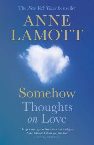 Somehow de Anne Lamott