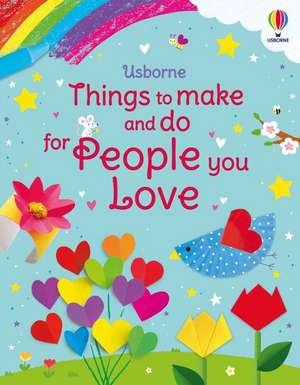 Things to Make and Do for People You Love de Kate Nolan