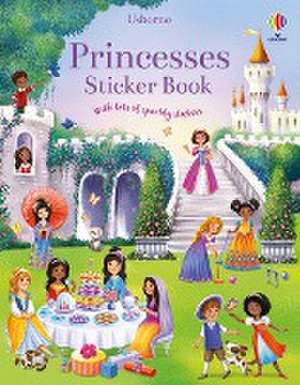 Princesses Sticker Book de Fiona Watt