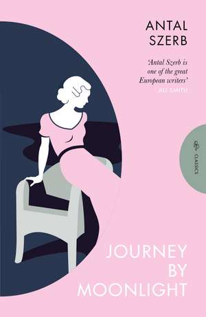 Journey by Moonlight de Antal Szerb