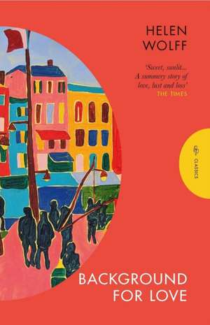 Background for Love de Helen Wolff