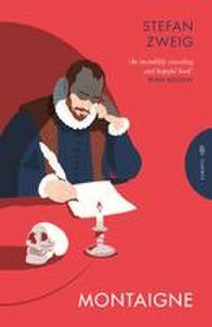 Montaigne de Stefan Zweig
