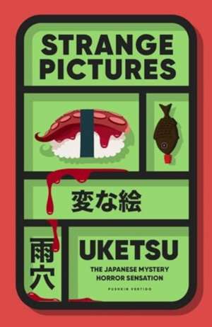 Strange Pictures de Uketsu