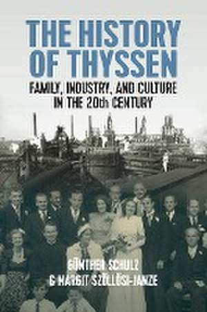 The History of Thyssen de Günther Schulz