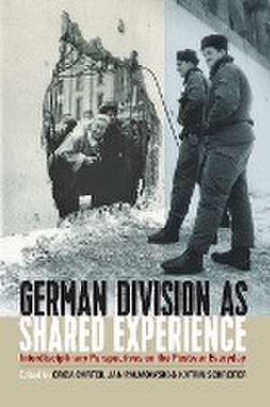 German Division as Shared Experience de Erica Carter