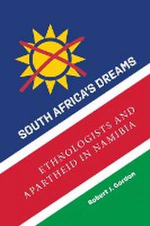 South Africa's Dreams de Robert J. Gordon