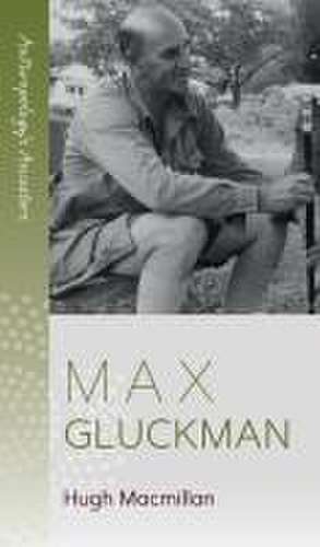 Max Gluckman de Hugh Macmillan