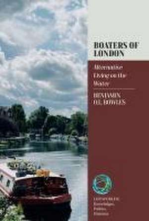 Boaters of London de Ben Bowles