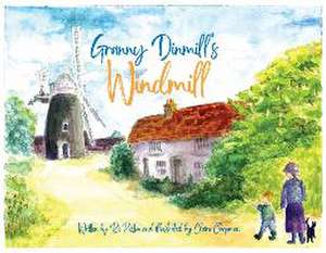 Granny Dinmill's Windmill de Ro Poston