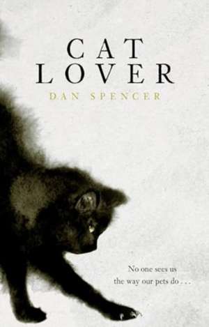 Cat Lover de Dan Spencer