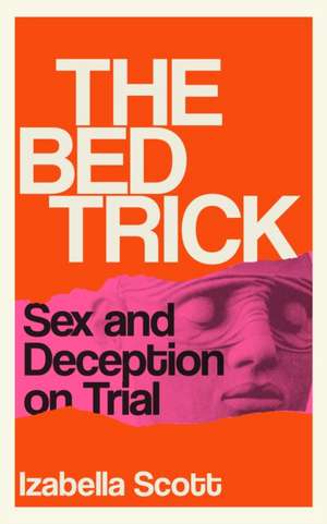 The Bed Trick de Izabella Scott