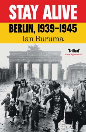 Stay Alive de Ian Buruma