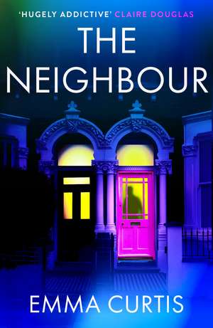 The Neighbour de Emma Curtis