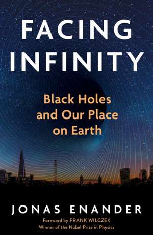 Facing Infinity de Jonas Enander