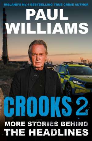 Crooks 2 de Paul Williams