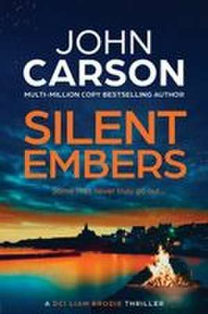 Silent Embers de John Carson