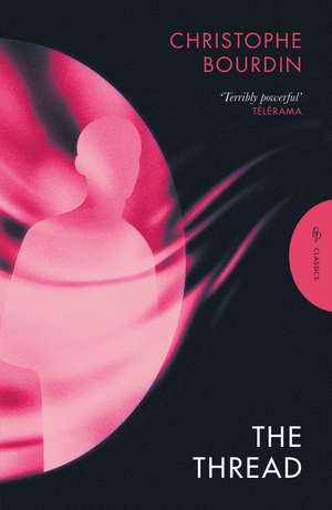 The Thread de Christophe Bourdin