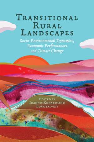 Transitional Rural Landscapes de Ioannis Konaxis