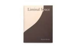 Liminal Space de Marina Sersale