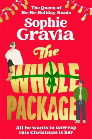 The Whole Package de Sophie Gravia
