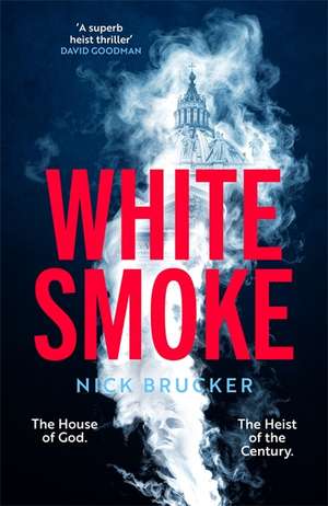 White Smoke de Nick Brucker