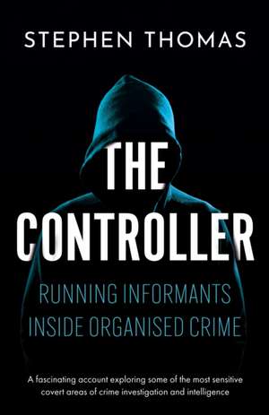 The Controller de Stephen Thomas