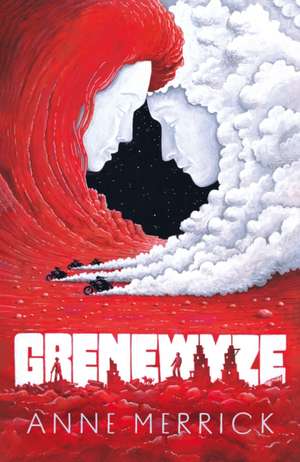Grenewyze de ANNE MERRICK