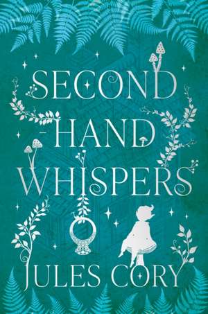 Second-hand Whispers de Jules Cory