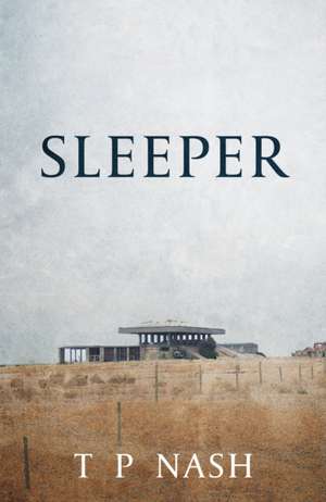 Sleeper de T P Nash