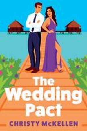 The Wedding Pact de Christy Mckellen