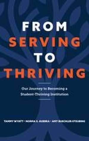 From Serving to Thriving de Tammy Wyatt