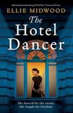 The Hotel Dancer de Ellie Midwood