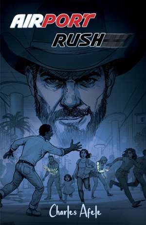 Airport Rush de Charles Afele