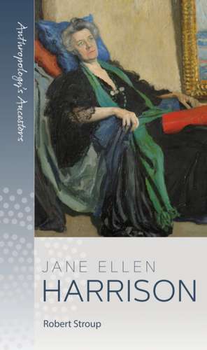 Jane Ellen Harrison de Robert Stroup