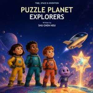 Puzzle Planet Explorers de Shu Chen Hou