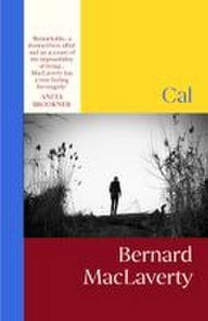 Cal de Bernard MacLaverty