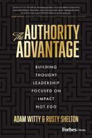 The Authority Advantage de Adam Witty