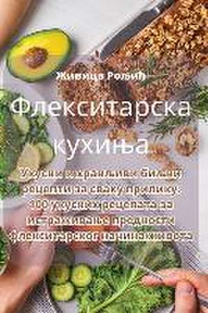 Флекситарска кухиња de &