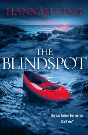 The Blindspot de Hannah King