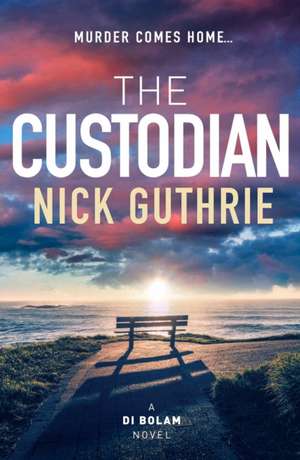 The Custodian de Nick Guthrie
