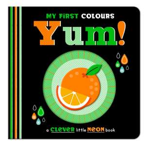 Yum! de Leanne Felton