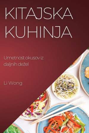 Kitajska kuhinja de Li Wong