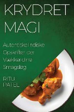 Krydret Magi de Ritu Patel