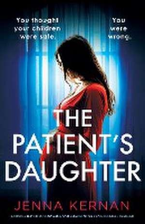 The Patient's Daughter de Jenna Kernan